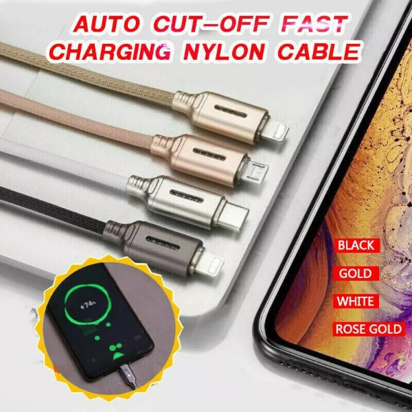 Auto Cut-off Fast Charging Nylon Cable